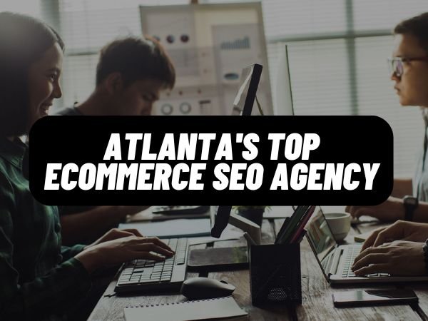 Ecommerce SEO Atlanta